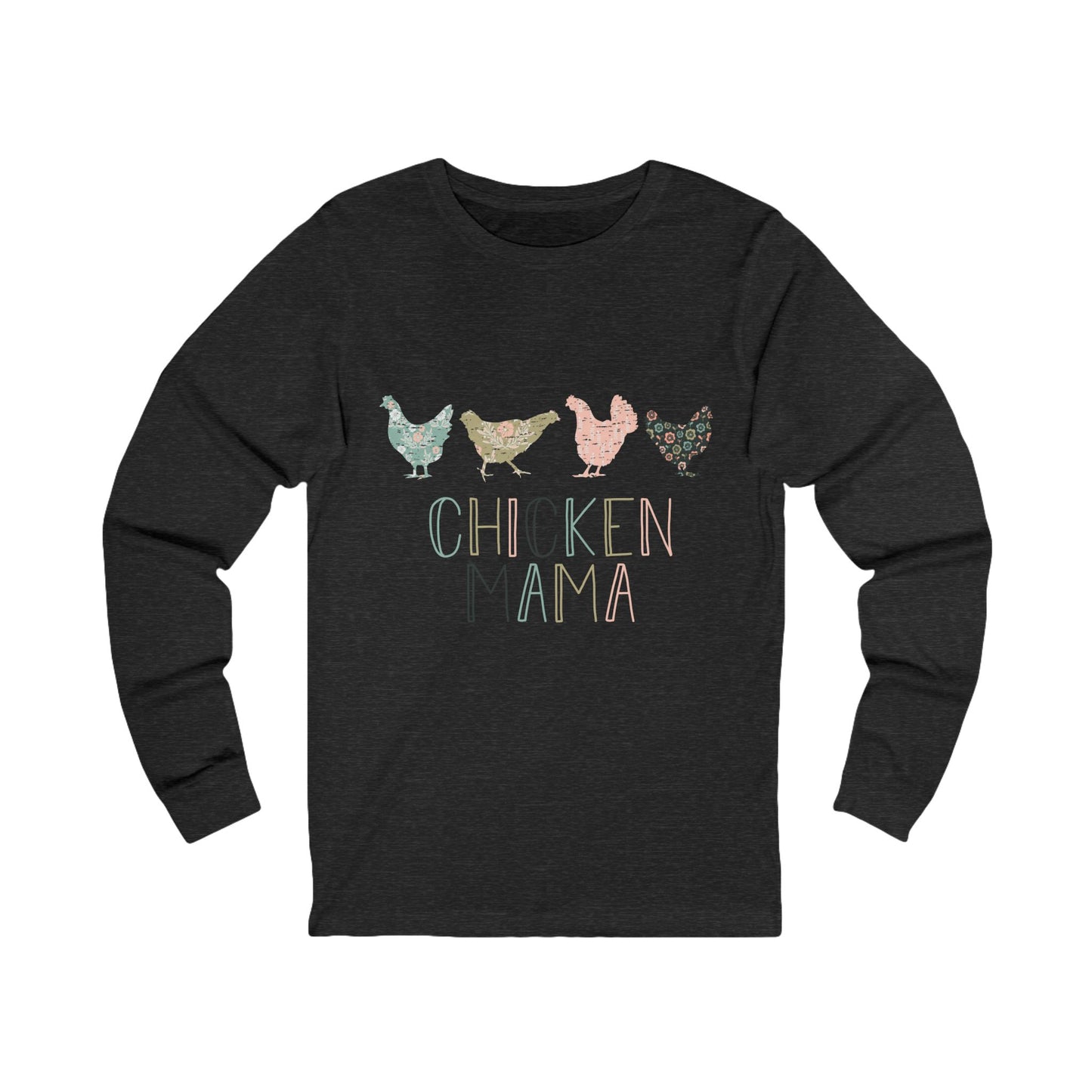 Chicken Mama Unisex Jersey Tee, Chicken Shirt, Long Sleeve Top, Farm Animals Gift, Country Style Clothing